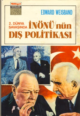 2. Dünya Savaşında İnönü'nün Dış Politikası Kitap Kapağı