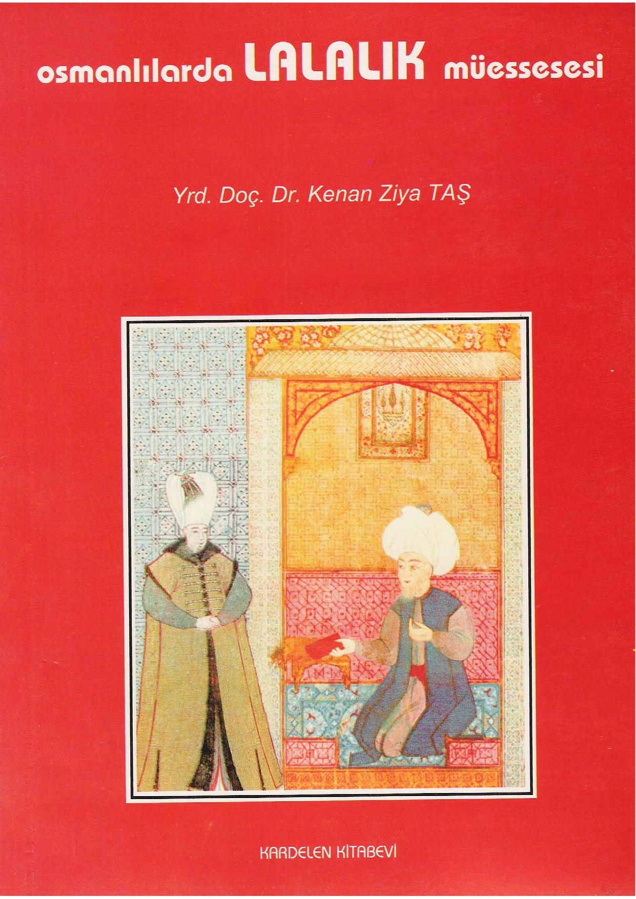 Osmanlılarda Lalalık Müessesesi Kitap Kapağı