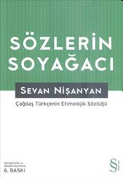 Sözlerin Soyağacı: Çağdaş Türkçenin Etimolojik Sözlüğü Kitap Kapağı