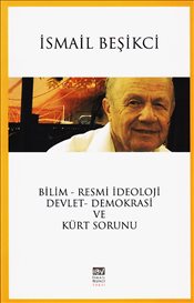 Bilim- Resmi İdeoloji Devlet-Demokrasi ve Kürt Sorunu Kitap Kapağı