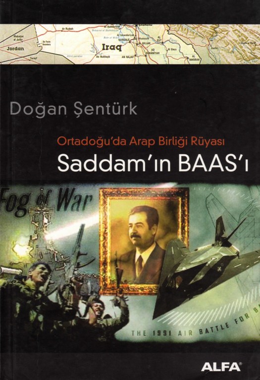 Ortadoğu’da Arap Birliği Rüyası Saddam’ın Baas’ı Kitap Kapağı