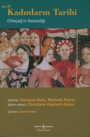Kadınların Tarihi 2: Ortaçağ'ın Sessizliği Kitap Kapağı