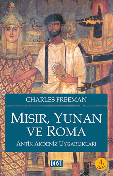 Mısır, Yunan ve Roma (Antik Akdeniz Uygarlıkları) Kitap Kapağı