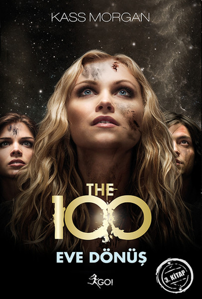 The 100: Eve Dönüş Kitap Kapağı