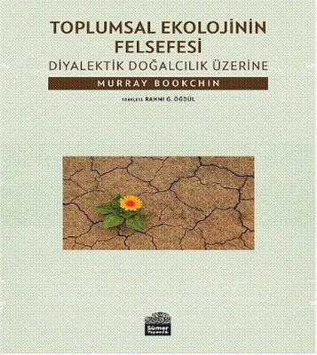 Toplumsal Ekolojinin Felsefesi Kitap Kapağı
