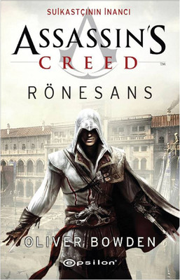 Assassin's Creed Rönesans: Suikastçının İnancı Kitap Kapağı