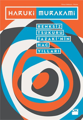 Renksiz Tsukuru Tazaki'nin Hac Yılları Kitap Kapağı