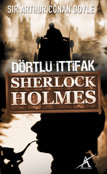 Sherlock Holmes: Dörtlü İttifak Kitap Kapağı