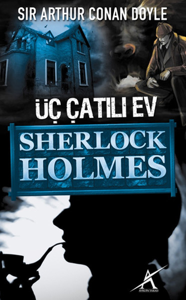 Sherlock Holmes: Üç Çatılı Ev Kitap Kapağı
