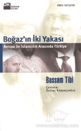 Boğaz'ın İki Yakası: Avrupa ile İslamcılık Arasında Türkiye Kitap Kapağı