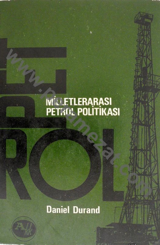 Milletlerarası Petrol Politikası Kitap Kapağı