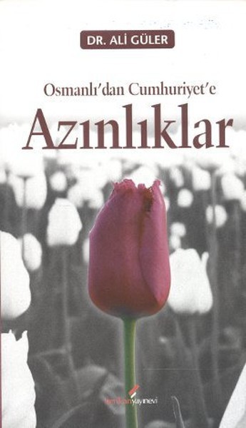 Osmanlı'dan Cumhuriyete Azınlıklar Kitap Kapağı