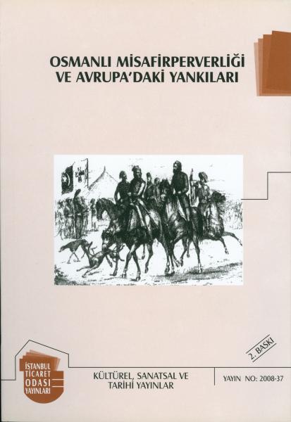Osmanlı Misafirperverliği ve Avrupa'daki Yankıları Kitap Kapağı