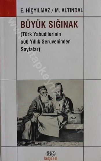 Büyük Sığınak: Türk Yahudilerinin 500 Yıllık Serüveninden Sayfalar Kitap Kapağı