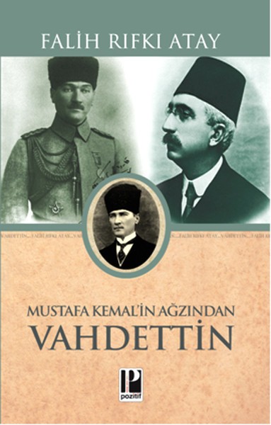 Mustafa Kemal'in Ağzından Vahdettin Kitap Kapağı