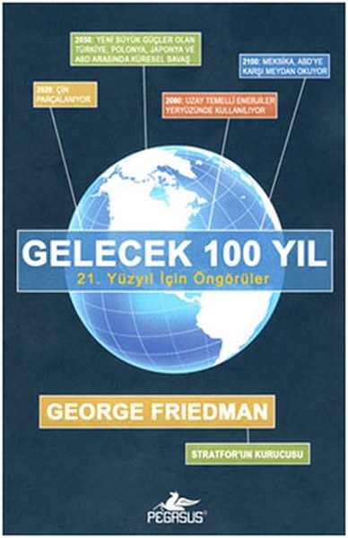 Gelecek 100 Yıl: 21. Yüzyıl İçin Öngörüler Kitap Kapağı