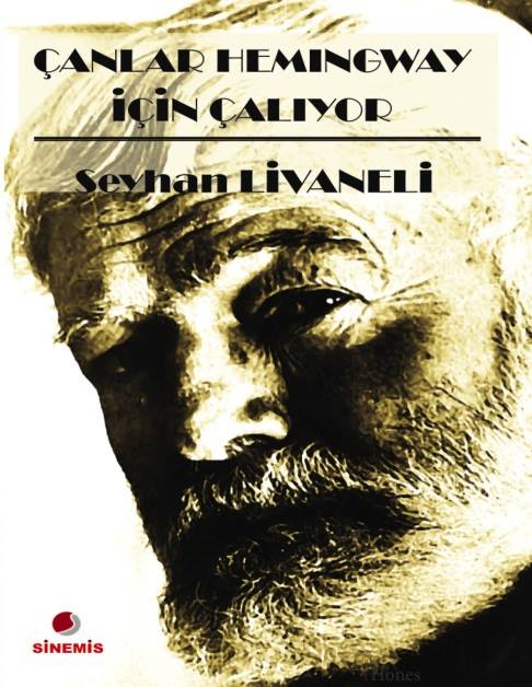Çanlar Hemingway İçin Çalıyor Kitap Kapağı