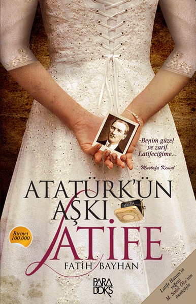 Atatürk'ün Aşkı Latife Kitap Kapağı