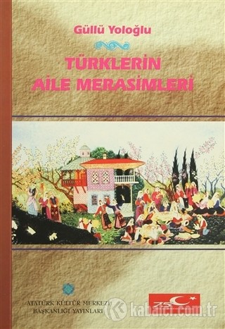 Türklerin Aile Merasimleri Kitap Kapağı