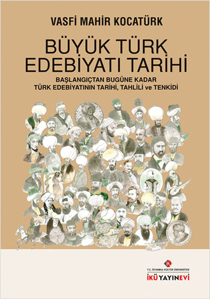Türk Edebiyatı Tarihi: Başlangıçtan Bugüne Kadar Türk Edebiyatının Tarihi, Tahlili ve Tenkidi Kitap Kapağı