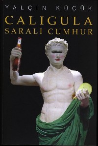Caligula Saralı Cumhur Kitap Kapağı
