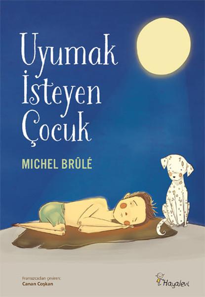 Uyumak İsteyen Çocuk Kitap Kapağı